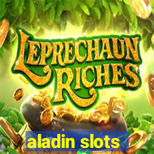 aladin slots